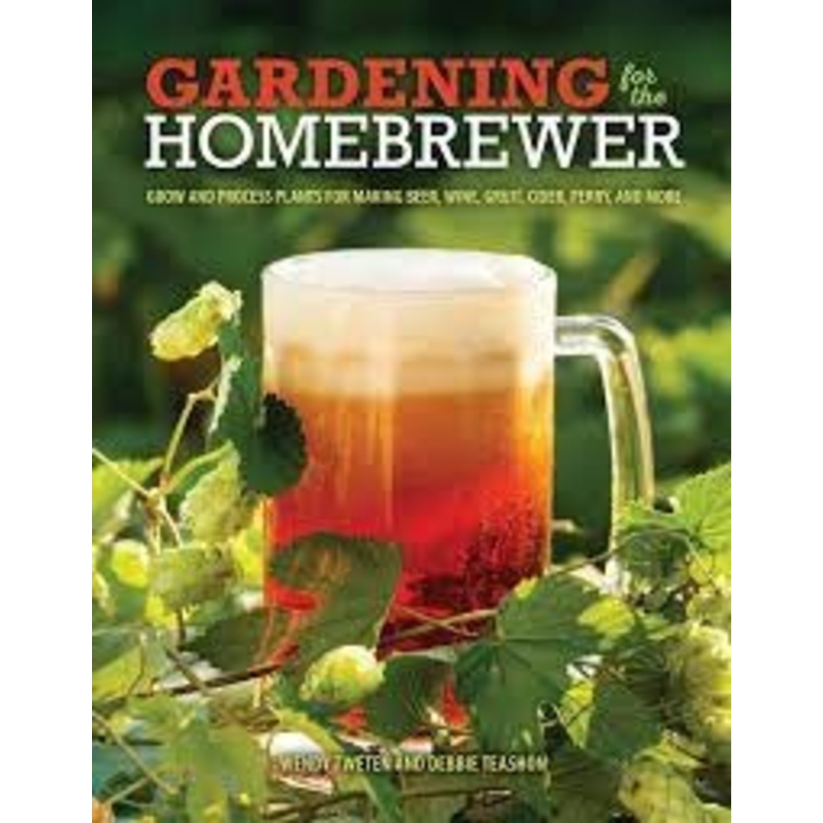 Gardening for the Homebrewer