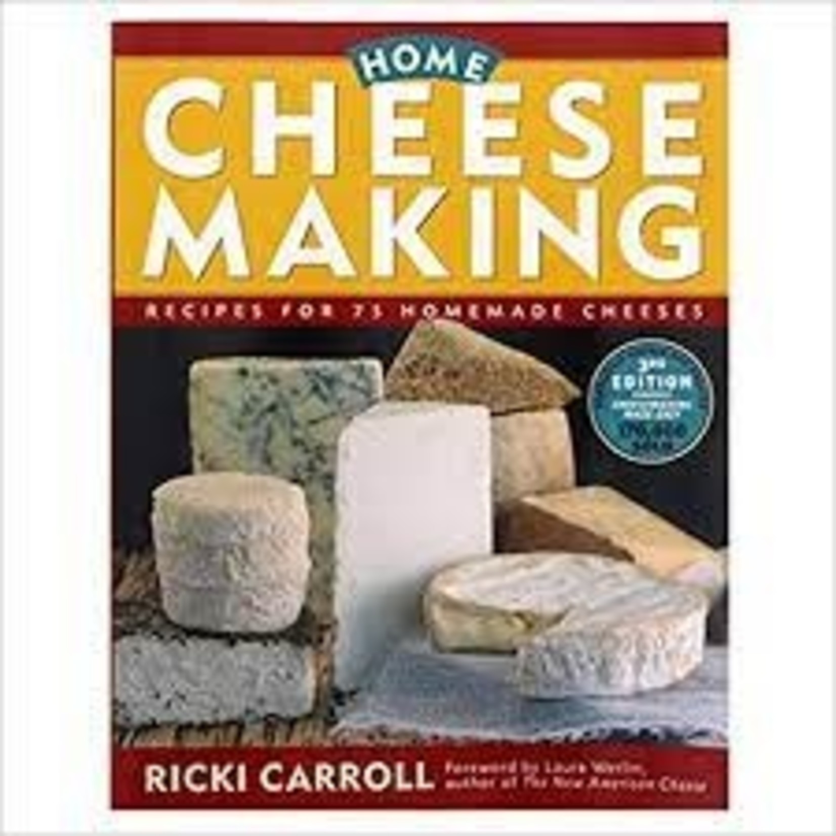 Home Cheese Making by Ricki Carroll