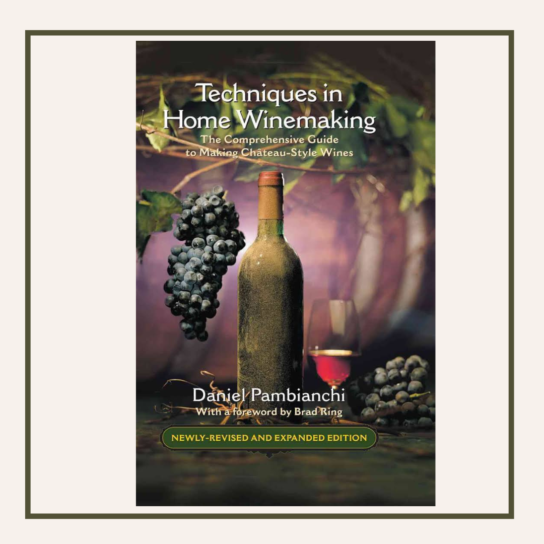 Techniques in Home Winemaking by Pambianchi 3rd Horse Craft Beverage