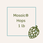 Yakima Chief Mosaic® Hops 1 lb