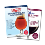 BYO Beginner's Guide to Homebrewing / WineMaker Beginner's Guide to Winemaking