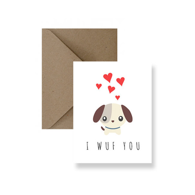 I Wuf You Greeting Card: Spread Love, Support Causes
