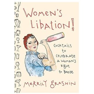 Women's Libation, Cocktails to Celebrate