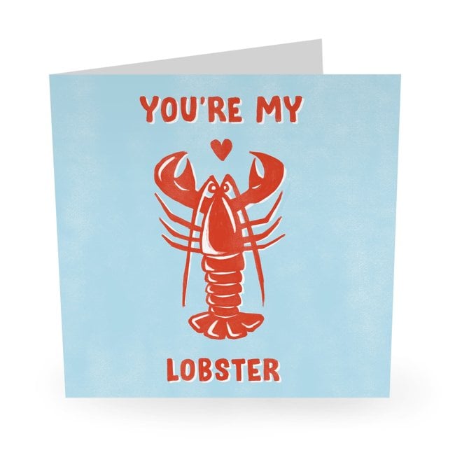 You're my Lobster card
