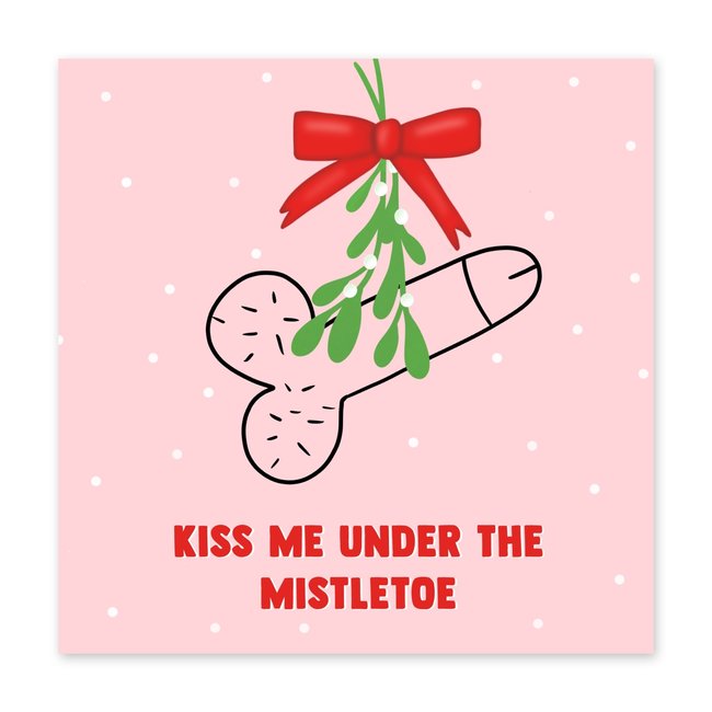 Kiss me under the Mistletoe