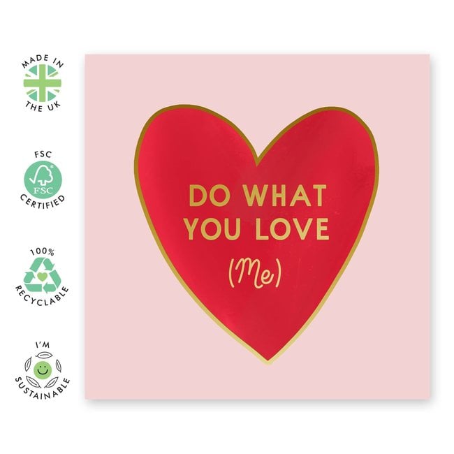 Do What You Love Card~Blank Inside