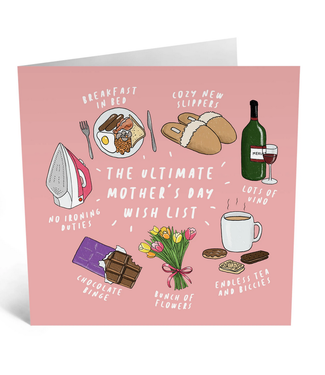 Central 23 Mother's day Wishlist card~Blank Inside