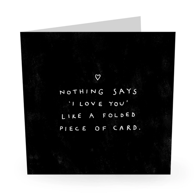 Nothing Says I love You card~Blank Inside