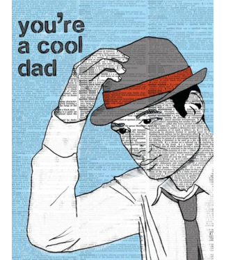 The Found You Are a Cool Dad