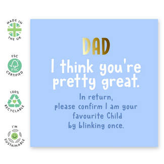 Central 23 Dad I Think You're Great card