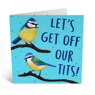 Central 23 Let's Get Off Our Tit's Greeting Card