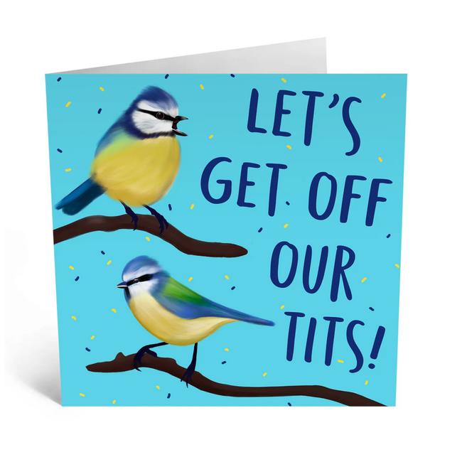 Let's Give the 'Tit's Greeting Card: Because Life's Too Short for Seriousness!