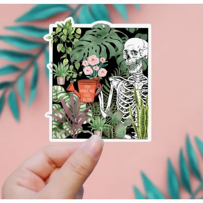 Plants Make Me Feel Alive Sticker