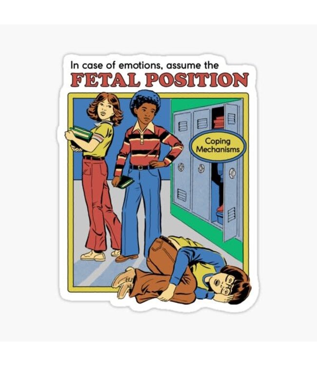 Assume the Fetal Position Sticker