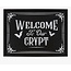 Something Different Welcome to our Crypt Wall Plaque