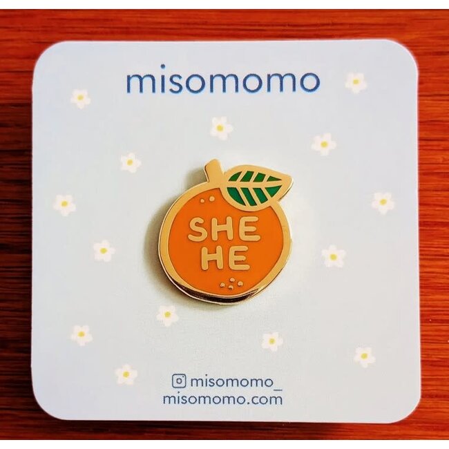 Pronoun Orange Pin She/He