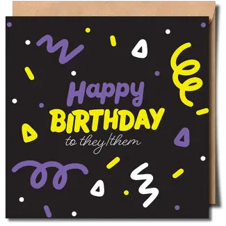Sent With Pride Happy Birthday to They/Them Greeting Card