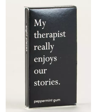 Blue Q My Therapist Really Enjoys Our Stories Gum
