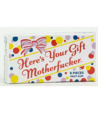 Blue Q Here's Your Gift Motherfucker Gum