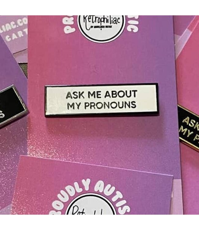 Ask Me About My Pronouns Pronoun Pin - Silver/Black