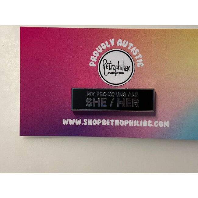 She/Her Pronoun Pin - Silver/Black