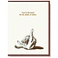 You're The Best! No Ifs, and, or butts. Greeting Card
