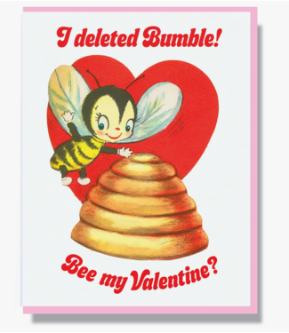 Smitten Kitten I Deleted Bumble! Bee My Valentine Card