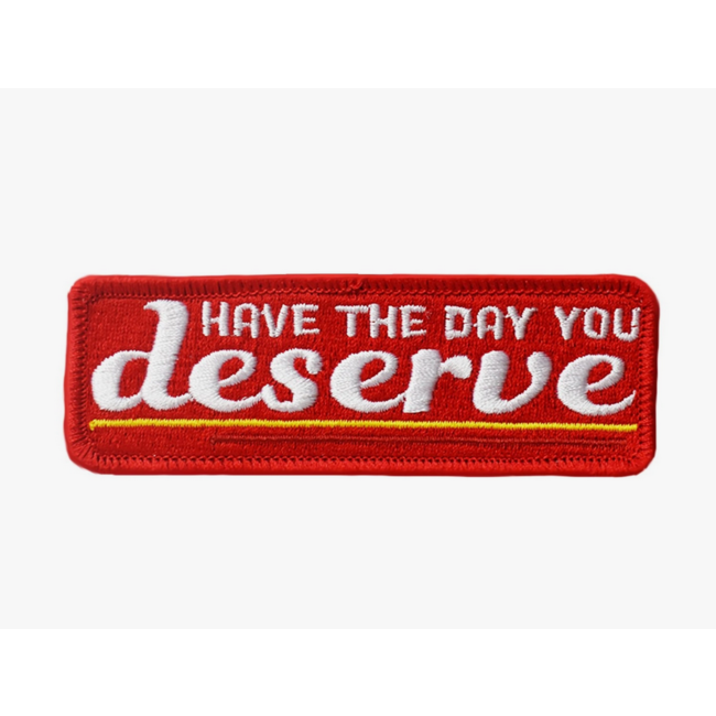 Day You Deserve Patch