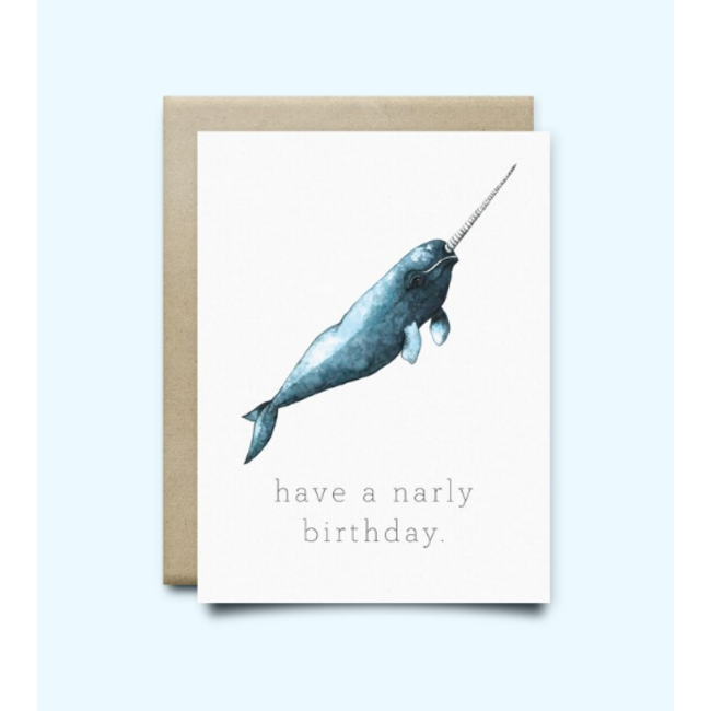 Narwhal - Have A Narly Birthday Card
