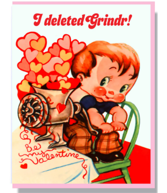 I Deleted Grindr Card