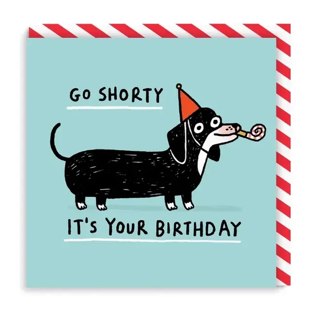 Pup-tastic Party: Go Shorty Birthday Card