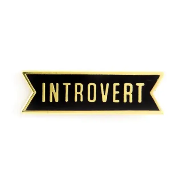 Quietly Bold: Introvert Enamel Pin