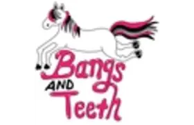 Bangs & Teeth