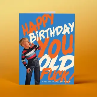 Offensive Delightful Retro Sass: 'Happy Bday You Old F*Ck!' Card