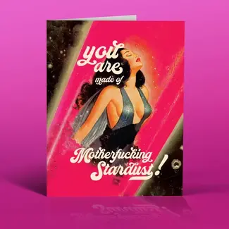 Offensive Delightful Motherf*Ing Stardust! Empowerment Card