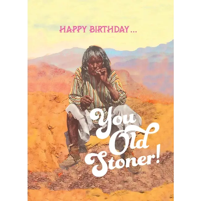 High Times: Old Stoner Birthday Card