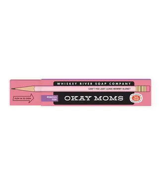 Whiskey River Soap Company Pencils For Okay Moms