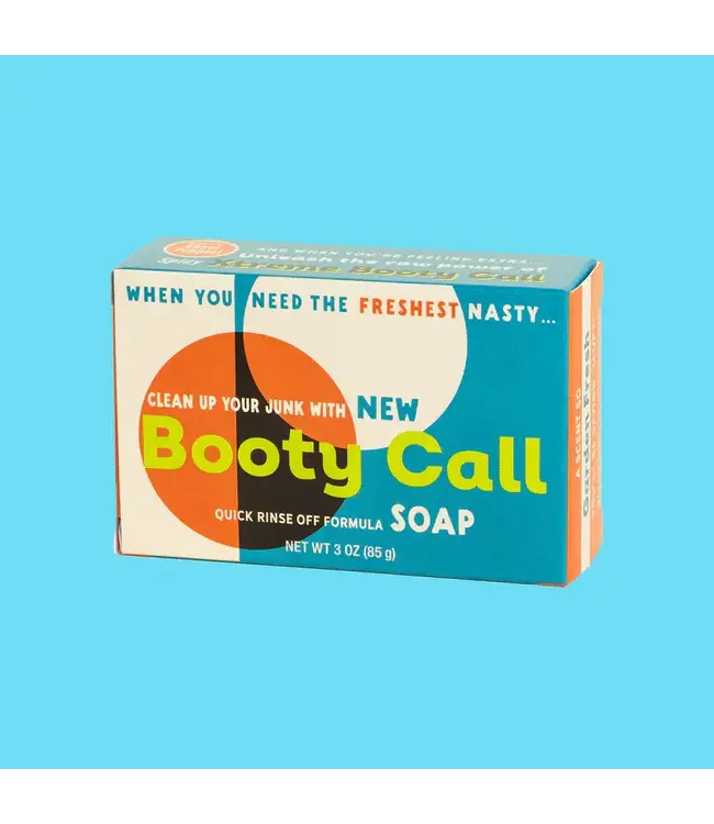 Booty Call: Get Fresh 'n' Nasty!