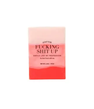 Whiskey River Soap Company Soap For Fucking Shit Up