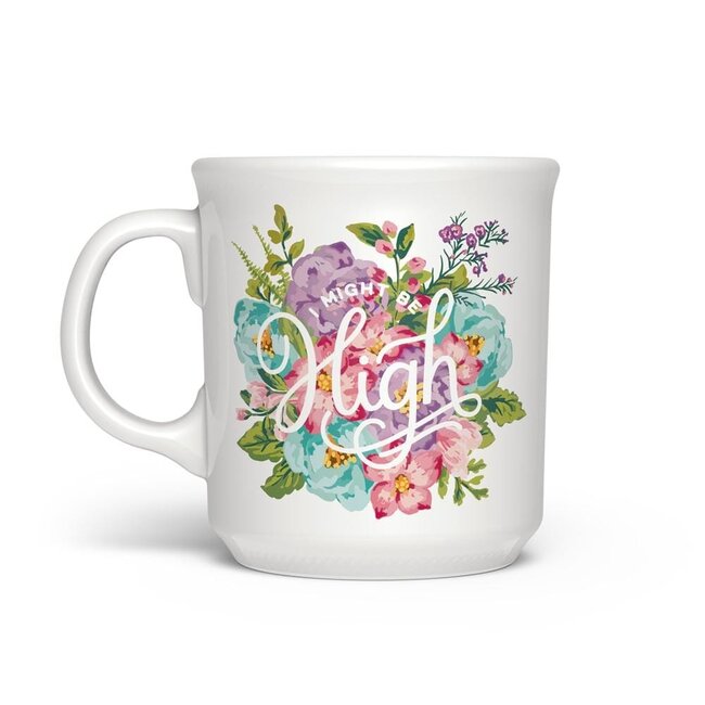 I Might Be High Mug: Fred's Floral Delight