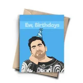 Pop Cult Paper Ew, Birthdays Card