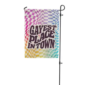 Flags for Good Gayest Place In Town Garden Flag