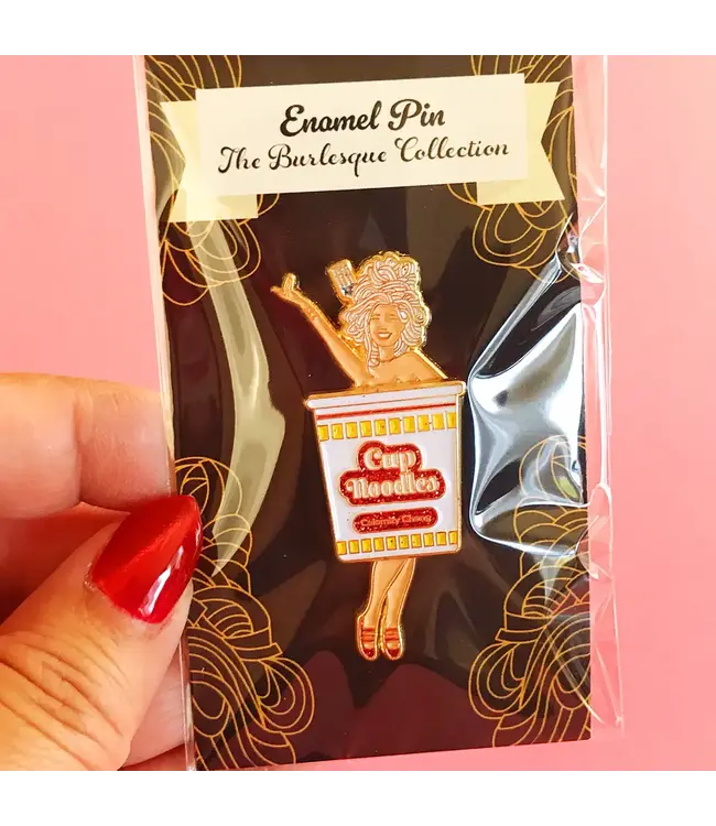 Noodle Cup Burlesque Pin