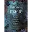 Practical Magic: Crystal Clear Spells