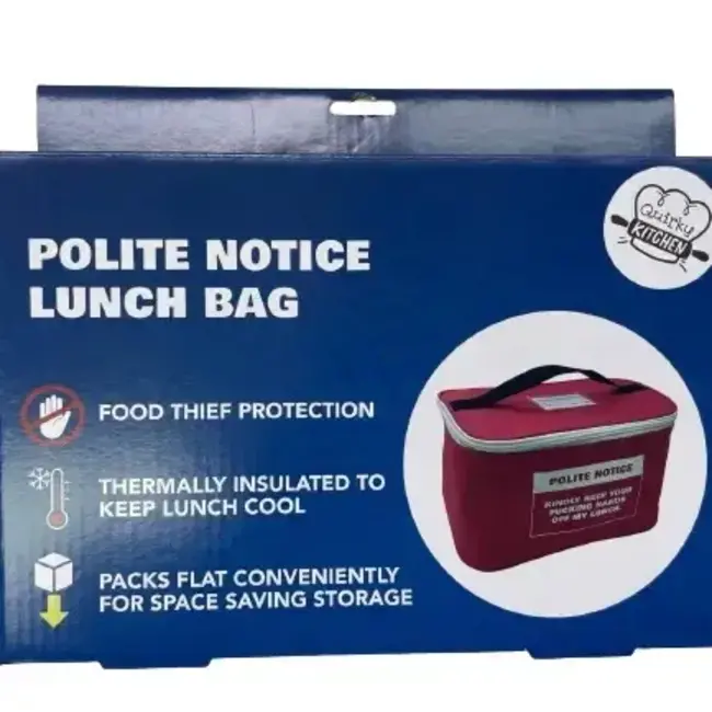 Polite Notice Lunch Bag: Hands Off My Lunch!