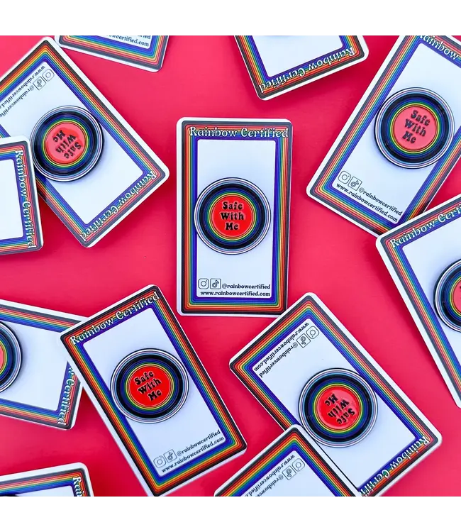 Safe With Me LGBTQIA+ Pin