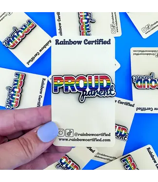 Rainbow Certified Proud Parent Rainbow LGBTQ+ Pin