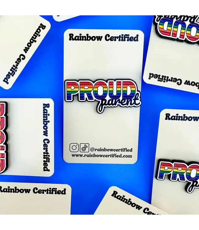 Proud Parent, Loud & Proud Pin!