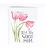 Not the Worst Mom Card