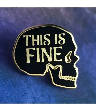 Rad Girl Creations This is Fine Pin